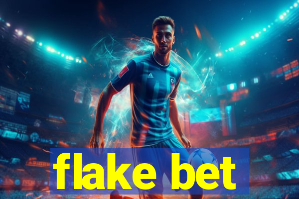 flake bet